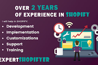 be your shopify developer and do shopify customization