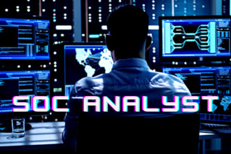 provide services as soc analyst or engineer