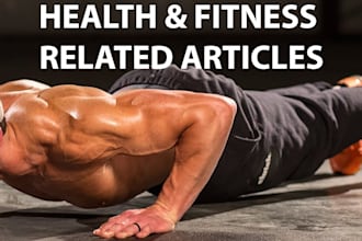 write content on any fitness health topic