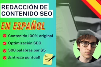 write unique and SEO optimized content for blog or website in spanish
