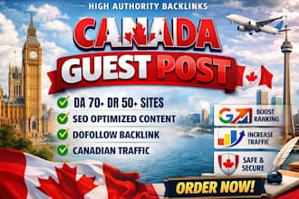 publish high da canada guest post with dofollow canada seo backlinks