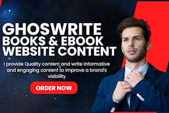 do books and ebook writing, ghostwrite books and  ebook ebook writer ghostwriter