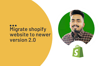 migrate your shopify store from version 1 to version 2 smoothly