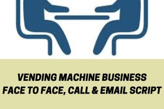 send you a cold call script to land vending machine locations