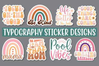 do cute typography sticker and label designs for your business