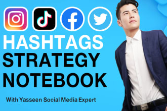 create an effective social media hashtag growth strategy