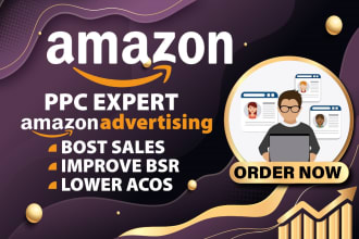 be amazon PPC ads campaign and PPC management expert amazon PPC sponsored ads