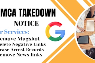 remove mugshots,article,arrest records,cases,delete negative links news google