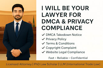 be your lawyer for dmca and privacy compliance