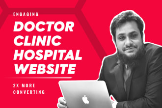 design medical healthcare, clinic or hospital website, dentist or doctor website