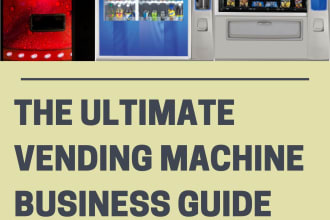 send you an ebook to start a vending machine business