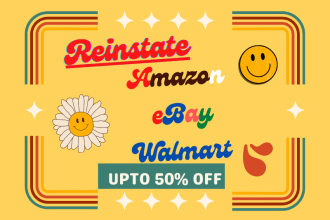 reinstate your deactivate amazon, walmart, ebay account