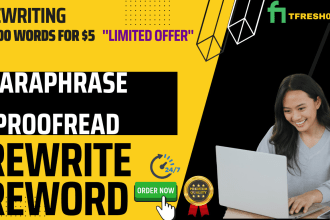 rewrite or paraphrase the text of your article in 24 hours