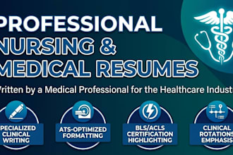 write professional nursing and medical resumes