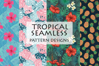 do tropical style seamless pattern for you