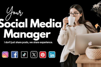 be your social media marketing manager