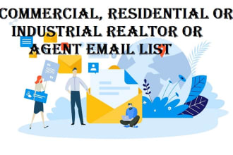 provide commercial or rental realtor real estate agent email list