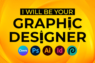 be your graphic designer