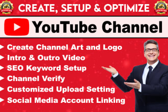 create, setup, and design your youtube channel with a logo, banner, intro outro