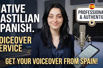 record a native castilian spanish voice over from spain