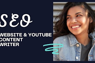 be your SEO website content writer, youtube content writer