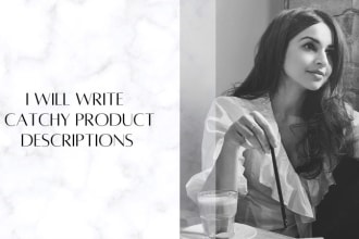 write appealing and catchy product descriptions