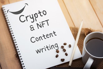 be your crypto content writer, nft content writer and crypto researcher