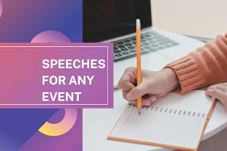 write political, graduation, eulogy, tributes, and all types of event speeches