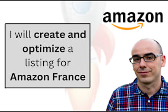 create and optimize your listing  for amazon france