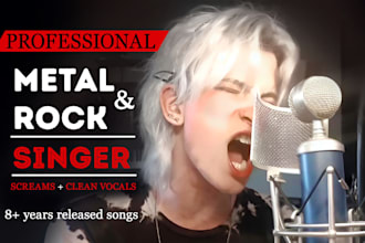 be your powerful male singer, for metal or rock vocals