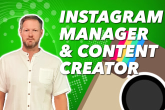be your expert instagram account manager and content creator