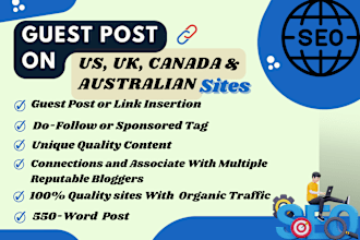 do guest posts on the high da US, UK, canadian, and australian sites