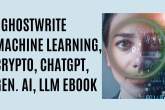 ghostwrite your machine learning, generative ai ebook, crypto blockchain ebook