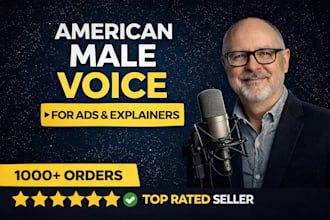 record an american male voice over for commercials, narration, explainer videos