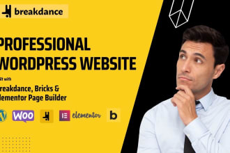 build wordpress website with bricks elementor breakdance builder