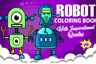send you a robot coloring book with inspirational quotes