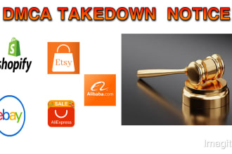 remove infringing products shopify,etsy,ebay,aliexpress,alibaba under dmca