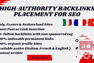 do guest posts on the high da italian, french, and switzerland websites