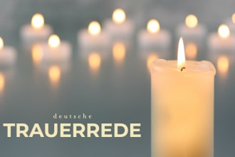 write a funeral speech for you in german