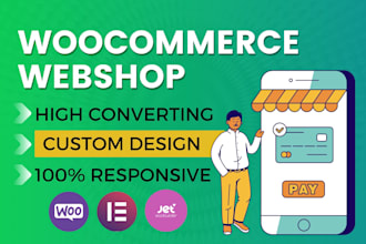custom design n customize woocommerce webshop store by elementor, jetwoobuilder