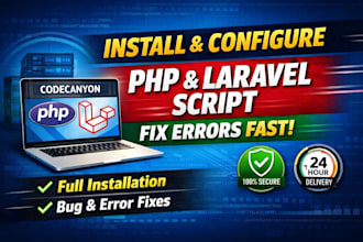 install configure PHP laravel script codecanyon or fix bug
