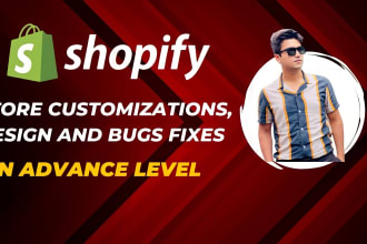 solve shopify theme bugs issue or any customization issue