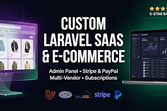 develop custom laravel saas or ecommerce web application