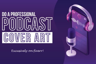 design a professional unique podcast cover art