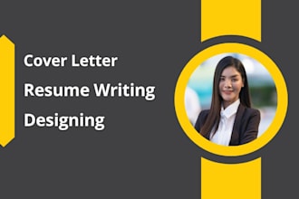 write cover letters, resume writing and designing perfectly