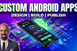 provide professional custom android app development services