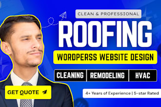 create wordpress website for roofing and home service businesses