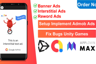 integrate, implement admob ads, fix any unity bugs