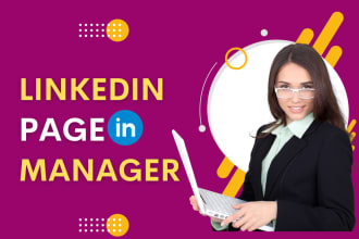 be your linkedin page manager and content creator