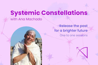 do a systemic constellation, private one to one session